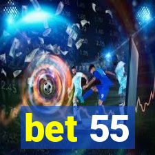 bet 55